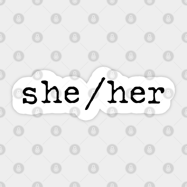 She/her She Pronouns Sticker TeePublic
